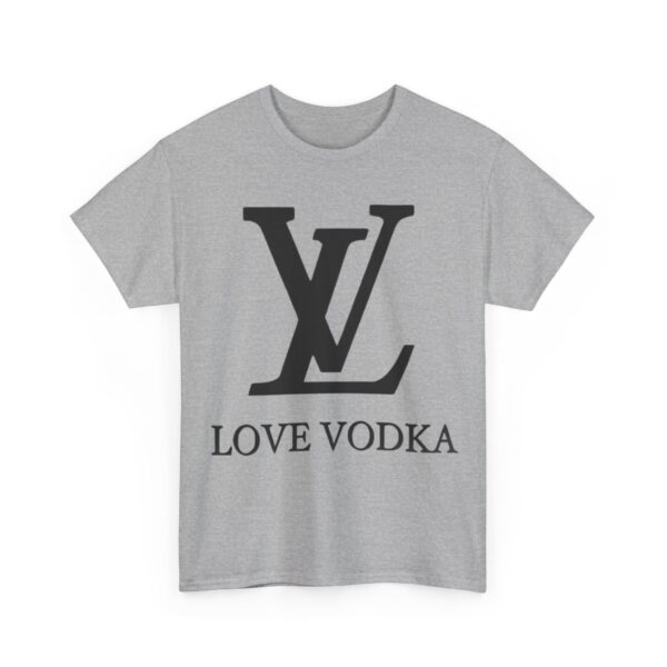 Love vodka T-Shirt #BG37 - Image 2