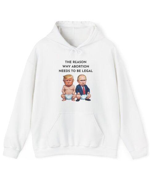 Failed abortions Hoodie #ALL20