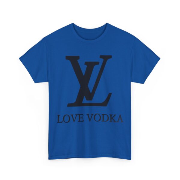 Love vodka T-Shirt #BG37 - Image 4