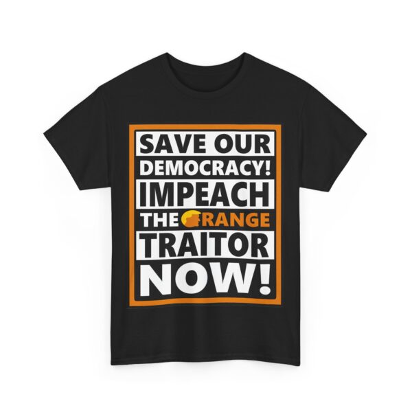 Impeach the orange traitor T-Shirt #ALL12 - Image 6