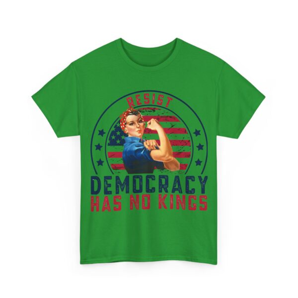 Democracy has no kings T-Shirt #ALL43 - Image 4