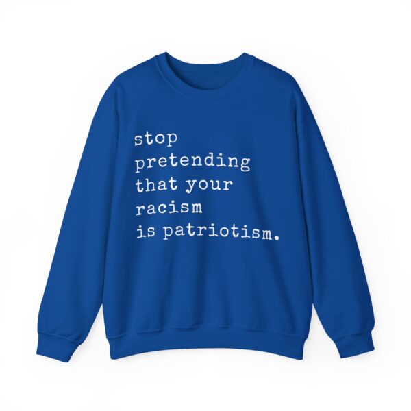Stop pretending Sweatshirt #PG12 - Image 4