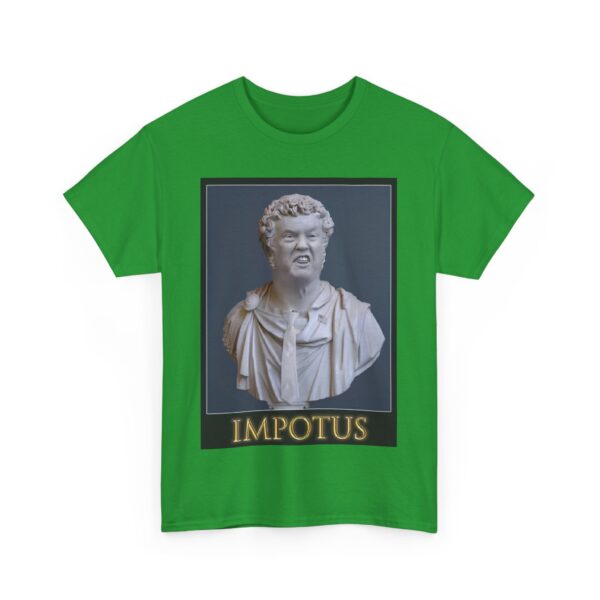 IMPOTUS T-Shirt #ALL45 - Image 5