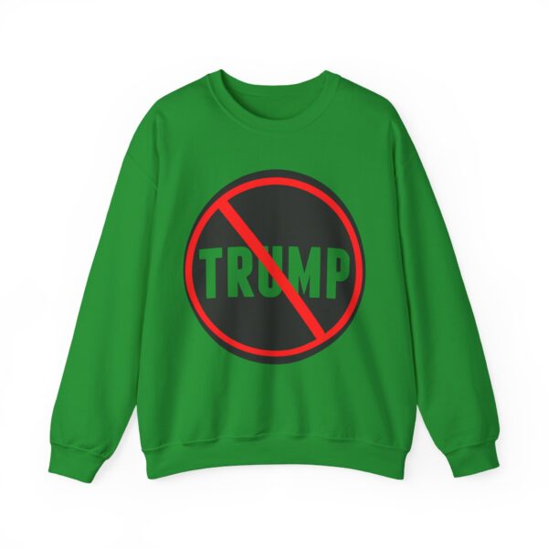 No Trump allowed Sweatshirt #PG10 - Image 3