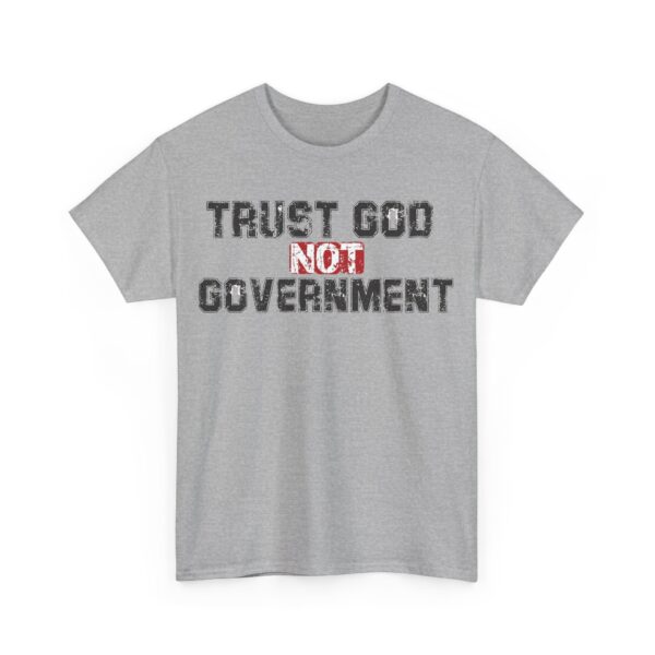 Trust God not government T-Shirt #PG6 - Image 2