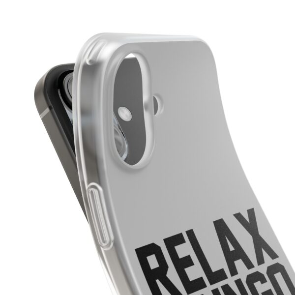 Relax gringo iPhone/Samsung Case #PG4 - Image 3