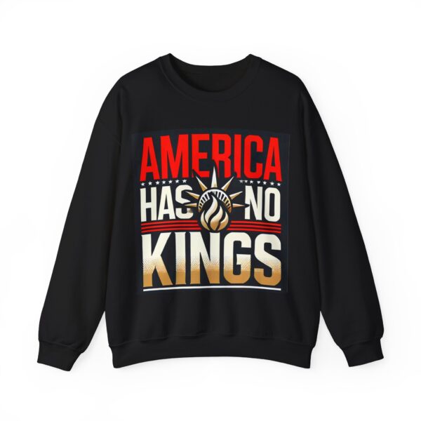 America has no kings Sweatshirt #ALL16 - Image 6