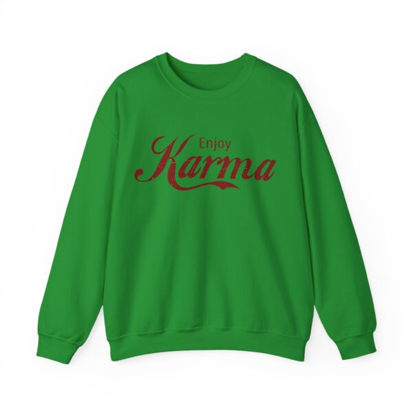 Enjoy karma Sweatshirt #BGi36 - Image 4