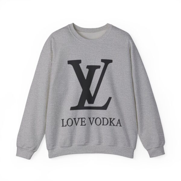 Love vodka Sweatshirt #BG40 - Image 3