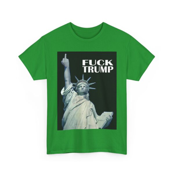Fuck Trump (5) T-Shirt #ALL14 - Image 3