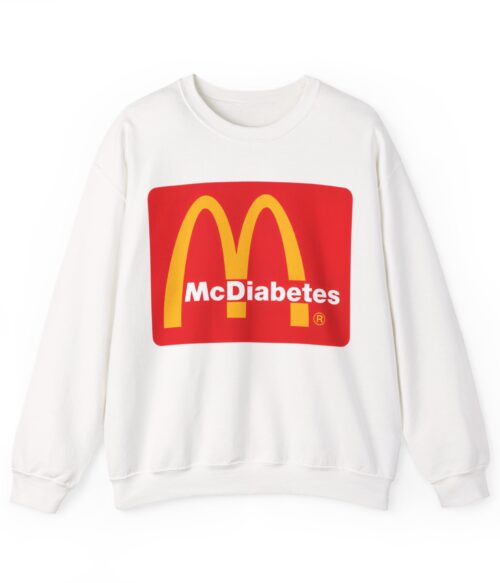 McDiabetes Sweatshirt #BG23