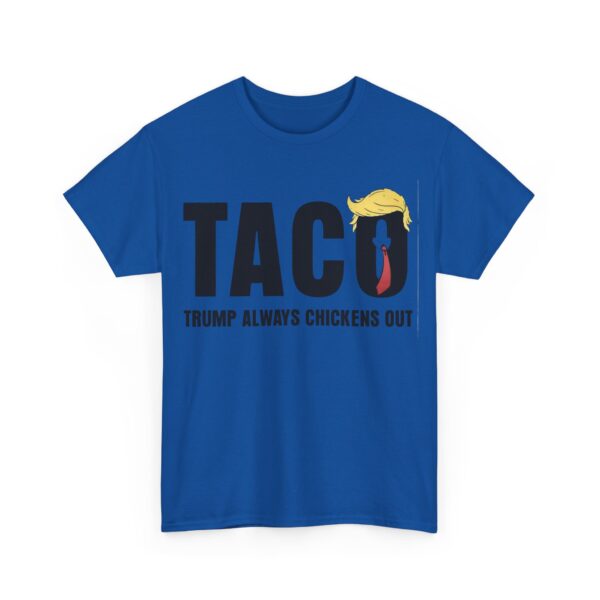 T.A.C.O. (3) T-Shirt #ALL53 - Image 4
