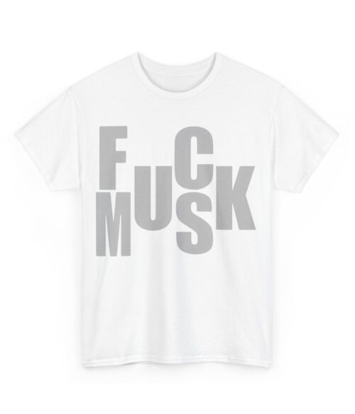 Fuck Musk T-Shirt #PGi2