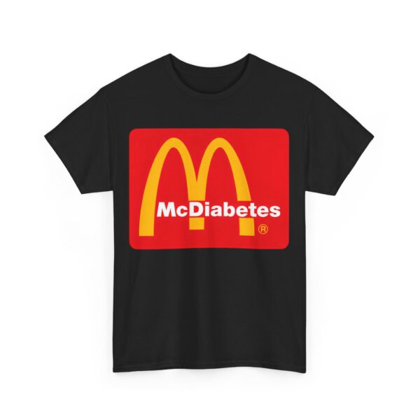 McDiabetes T-Shirt #BG22 - Image 5