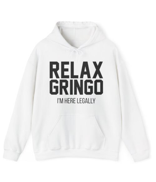Relax gringo Hoodie #PGi11