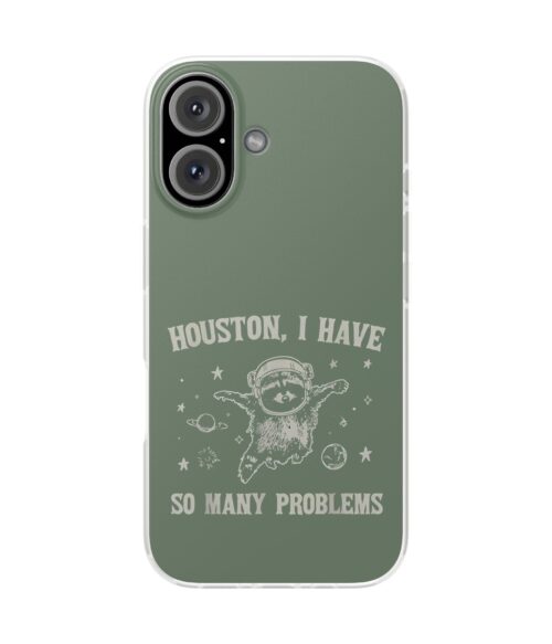 Houston, I have so many problems iPhone/Samsung Case #DGi9