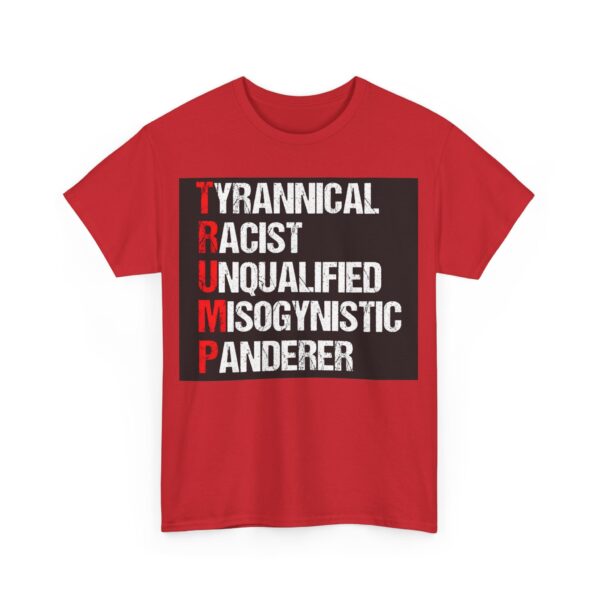T.R.U.M.P. T-Shirt #ALL28 - Image 5