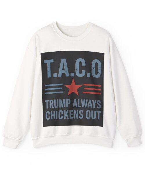 T.A.C.O. (2) Sweatshirt #ALL18