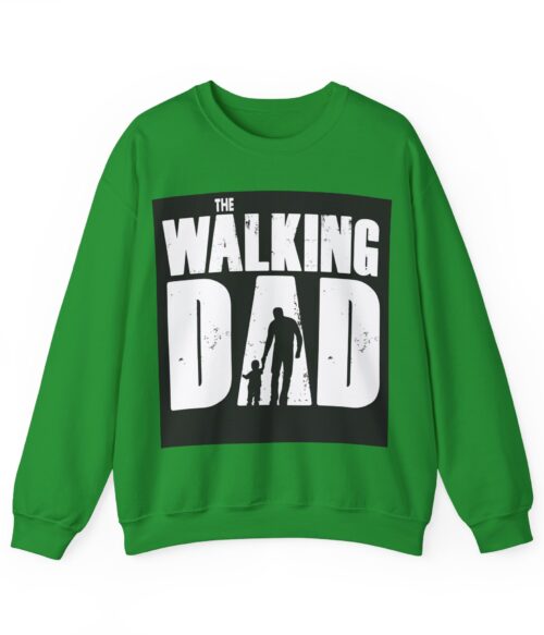 The walking dad Sweatshirt #BG7