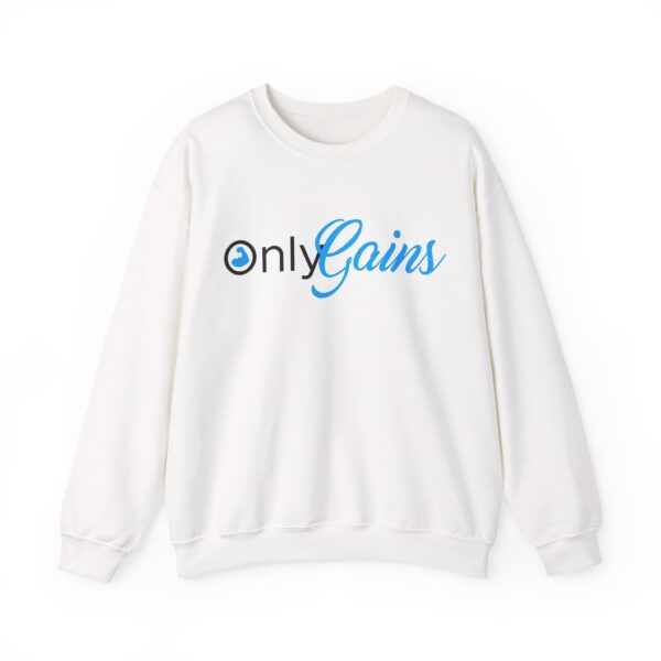 Only gains Sweatshirt #BGi11