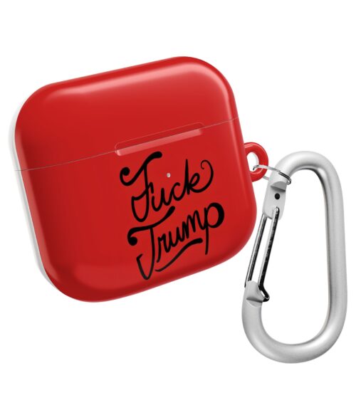 Fuck Trump AirPods Case #PGi6