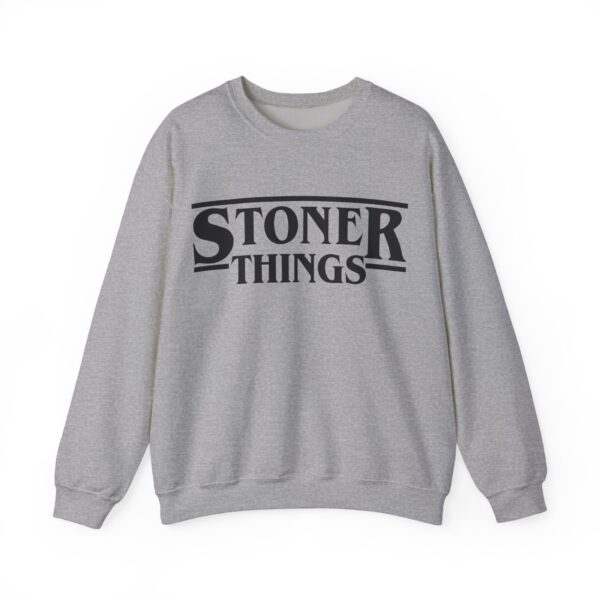 Stoner things Sweatshirt #BGi38 - Image 3