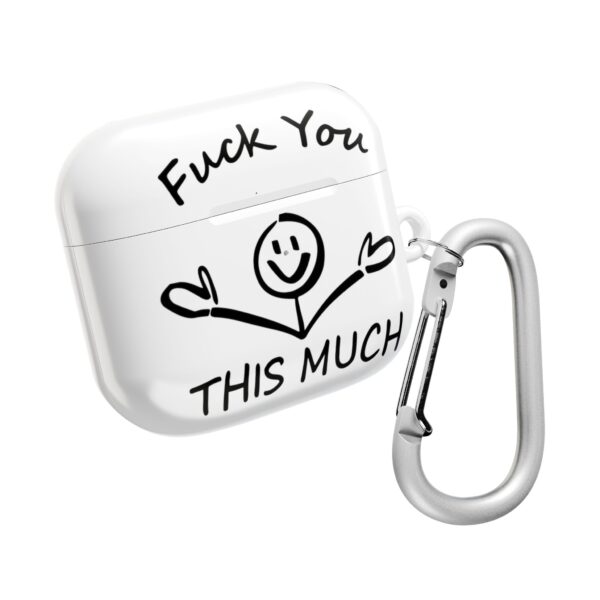 Fuck you this much AirPods Case #DGi4 - Image 2