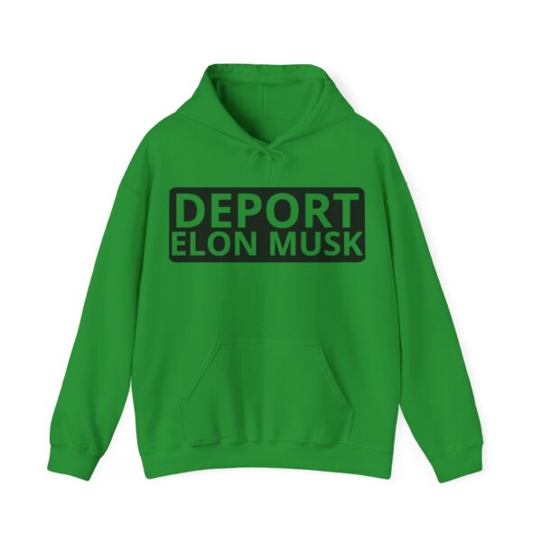 Deport Elon Musk Hoodie #PG15 - Image 2