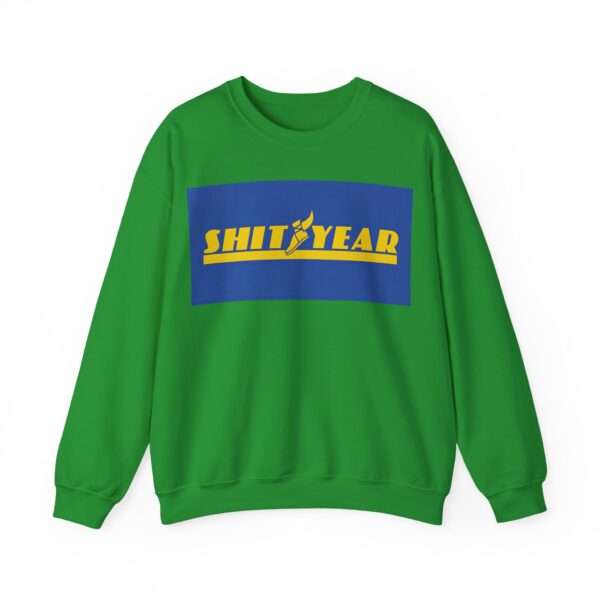 Shityear Sweatshirt #BG33 - Image 5