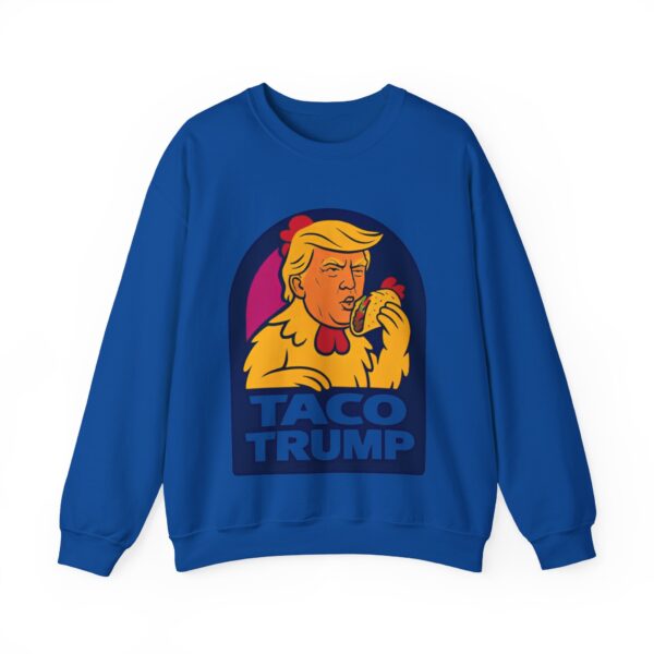 Taco Trump Sweatshirt #ALL4 - Image 5