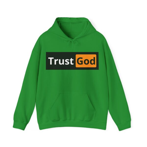Trust God Hoodie #BG8 - Image 3