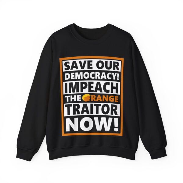 Impeach the orange traitor Sweatshirt #ALL6 - Image 2