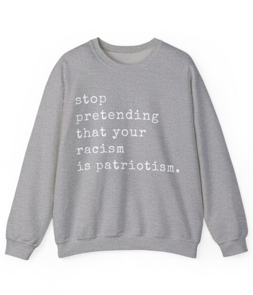 Stop pretending Sweatshirt #U92