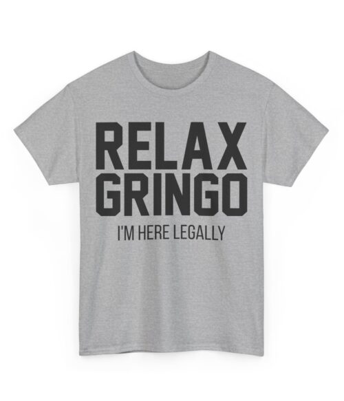 Relax gringo T-Shirt #PG11