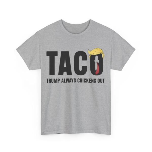 T.A.C.O. (3) T-Shirt #ALL53 - Image 3