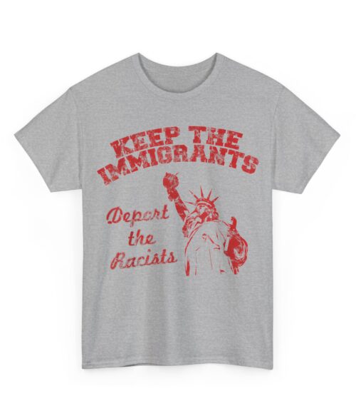Keep the immigrants T-Shirt #PG7