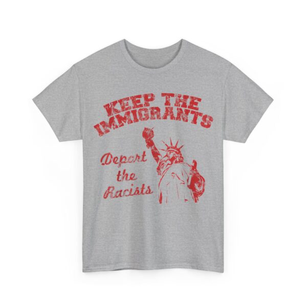 Keep the immigrants T-Shirt #PG7 - Image 2