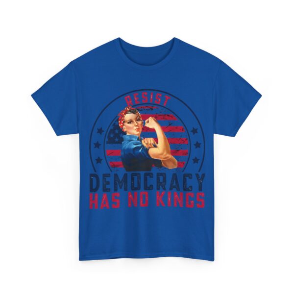 Democracy has no kings T-Shirt #ALL43 - Image 3