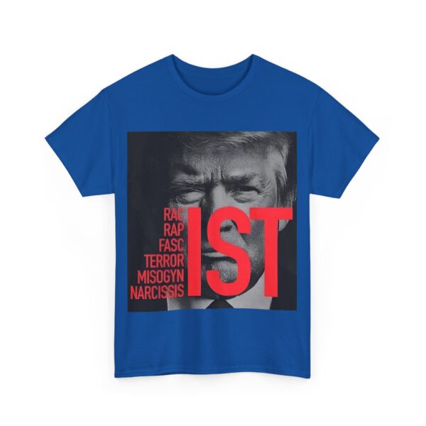 Trump-IST T-Shirt #ALL21 - Image 6