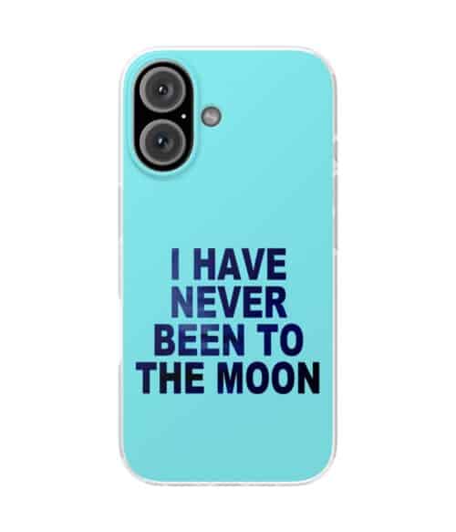 I have never been to the moon phone case, humorous space-themed phone cover with a bold quote. Perfect for adding a fun, cool statement to your smartphone while staying affordable.