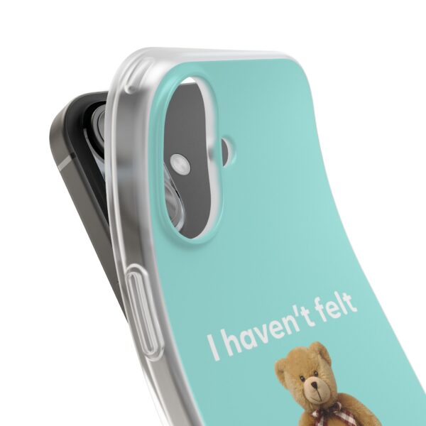 I haven't felt anything since 5th grade iPhone/Samsung Case #DGi18 - Image 3