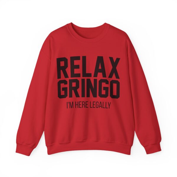 Relax gringo Sweatshirt #PG11 - Image 5