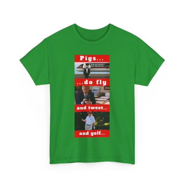 Pigs fly, tweet and golf T-Shirt #ALL56 - Image 2