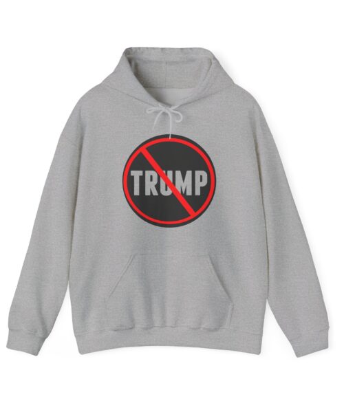 No Trump allowed Hoodie #U90
