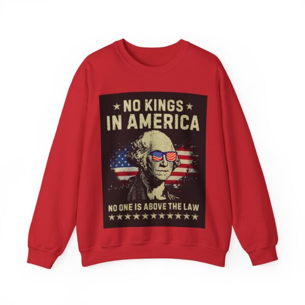 No kings in America Sweatshirt #ALL7 - Image 5