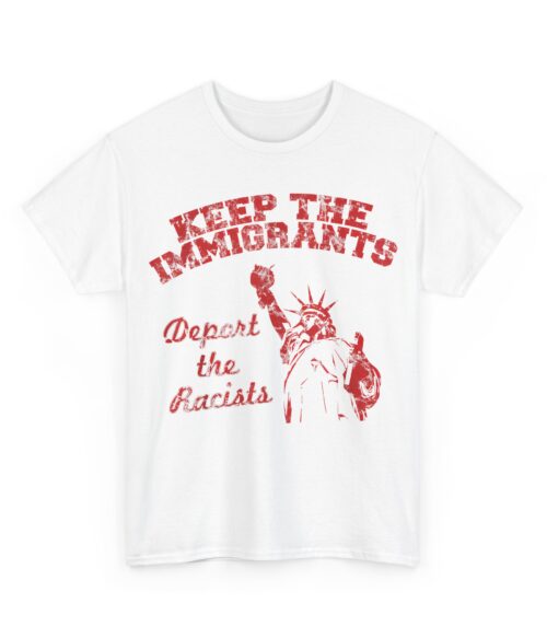 Keep the immigrants T-Shirt #PG7