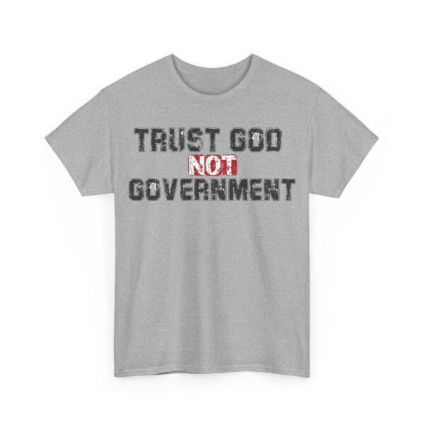 Trust God not government T-Shirt #PGi6 - Image 2