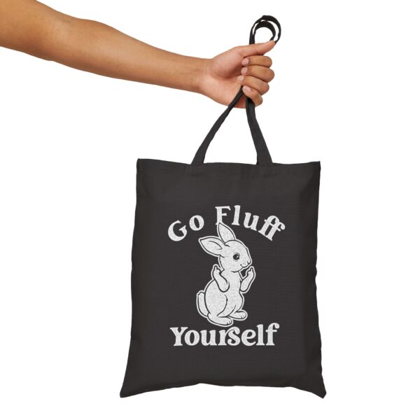 Go fluff yourself Tote Bag #DGi4 - Image 3