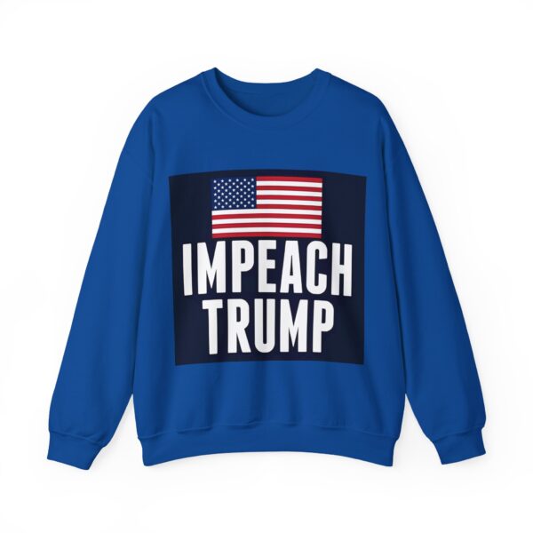 Impeach Trump Sweatshirt #ALL2 - Image 5