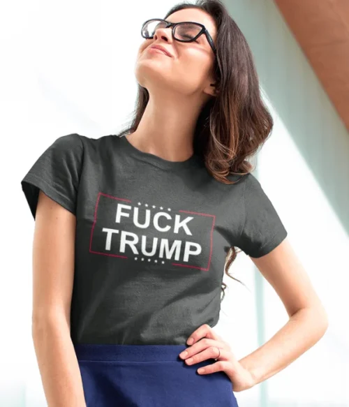 Fuck Trump (2) T-Shirt #PGi3